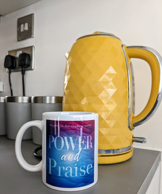 Power and Praise mug
